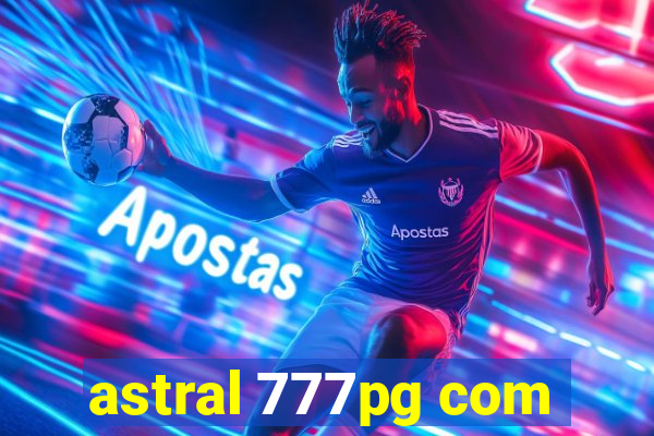 astral 777pg com